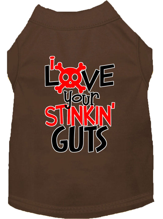 Love your Stinkin Guts Screen Print Dog Shirt Brown XXXL - Luminous Bear Shop